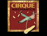 Cirque Mechanics